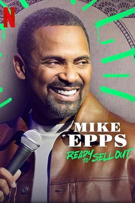 Mike Epps: Ready to Sell Out封面图