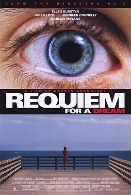 梦之安魂曲 Requiem for a Dream[电影解说]封面图