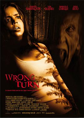 致命弯道 Wrong Turn[电影解说]封面图