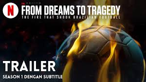 From Dreams to Tragedy: The Fire that Shook Brazilian Football封面图